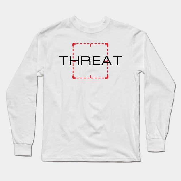 Threat Long Sleeve T-Shirt by rainilyahead